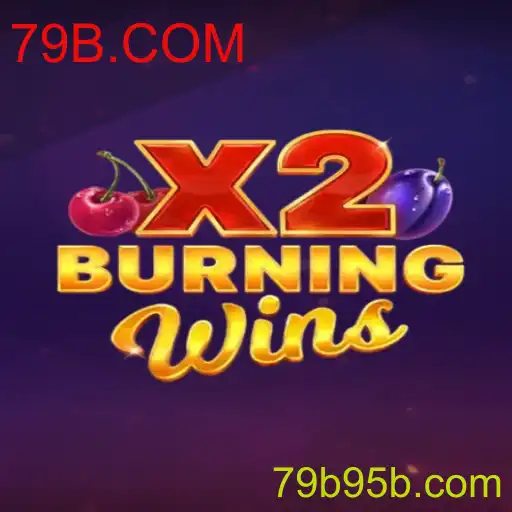 Descubra o Fascinante Mundo de BurningWinsX2 no 79B.COM