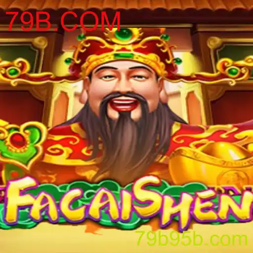 Descubra o Fascinante Mundo de FaCaiShen: O Jogo que Está Conquistando o 79B.COM